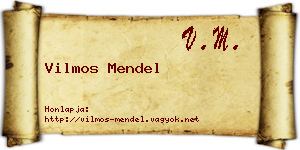 Vilmos Mendel névjegykártya